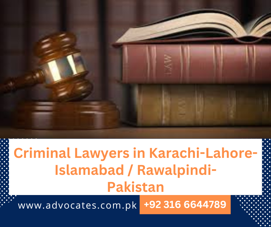 Criminal Lawyers Pakistan