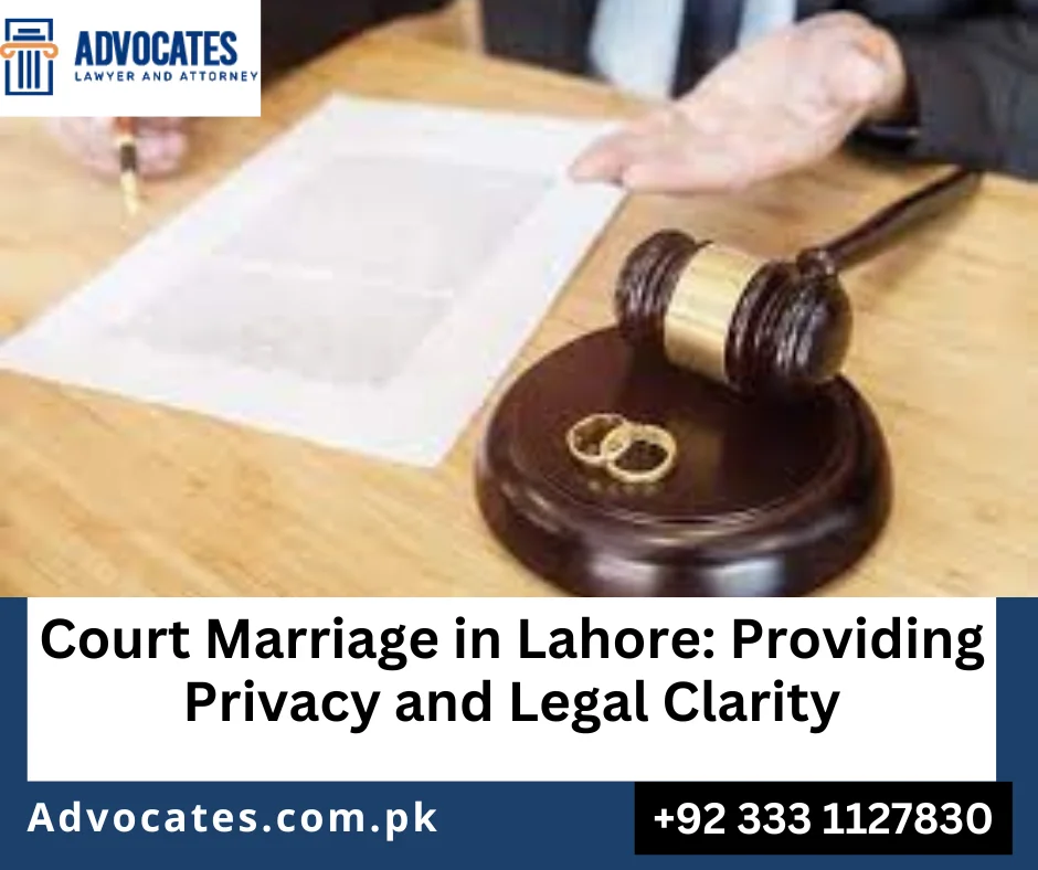 Court marriage in Lahore: A private legal union