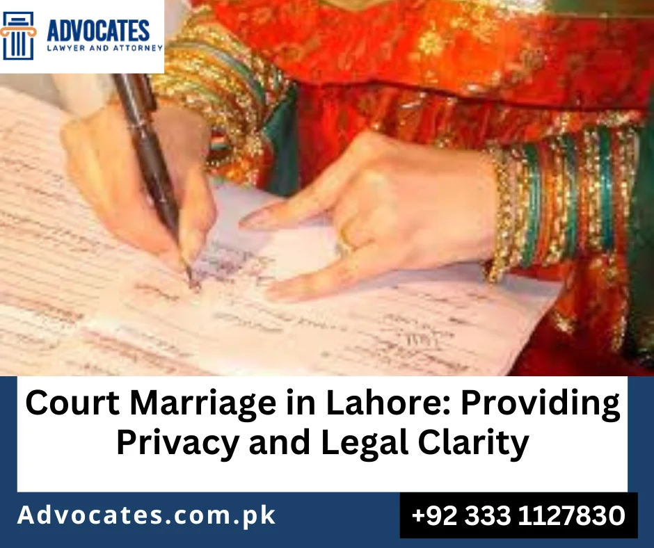 Legal process of court marriage in Lahore